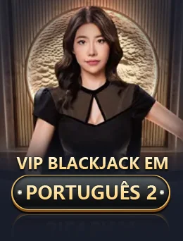 Vip Blackjack Em Português 2 by Evolution - Blackjack cover image